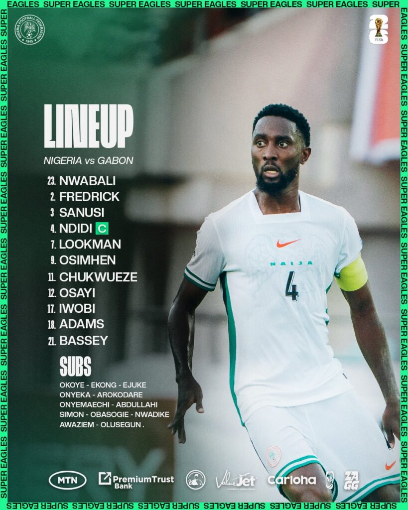 Chelle omits Troost-Ekong, names Osimhen, Chukwueze, Lookman in starting line-up for Gabon clash
