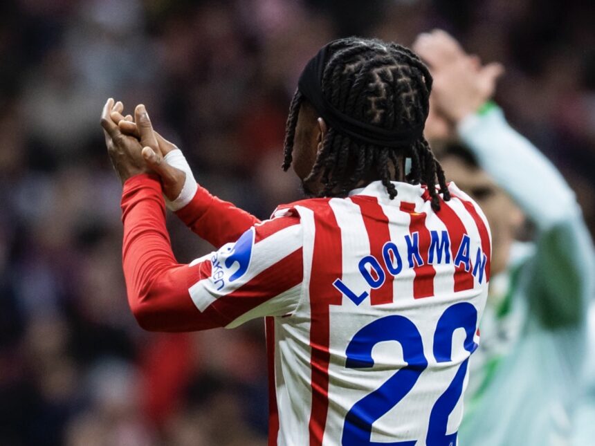‘We stay positive’: Lookman reacts to Atletico Madrid’s 1-0 defeat to Real Betis