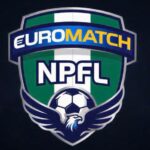 ‎NPFL secures $7.5m EuroMatch sponsorship deal ahead of 2026/27 season‎